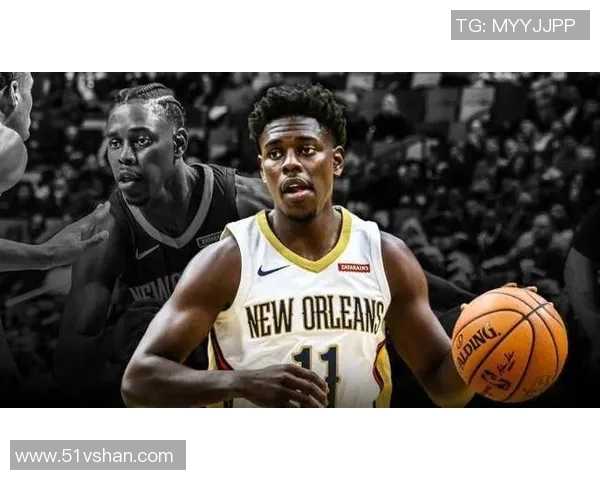 朱霍勒迪的篮球之路：从新秀到全明星的辉煌历程与影响力分析